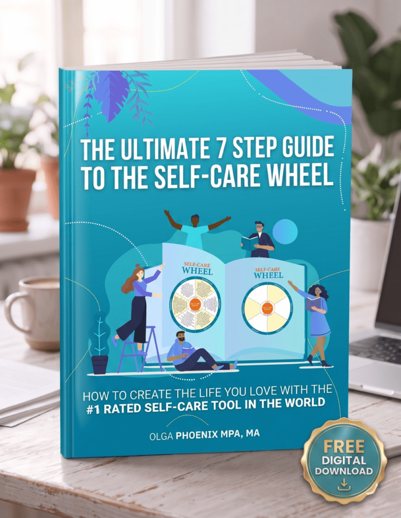 The Ultimate 7-Step Guide to the Self-Care Wheel (Free Download)